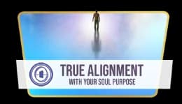 ThetaHealing True Alignment with Your Soul Purpose